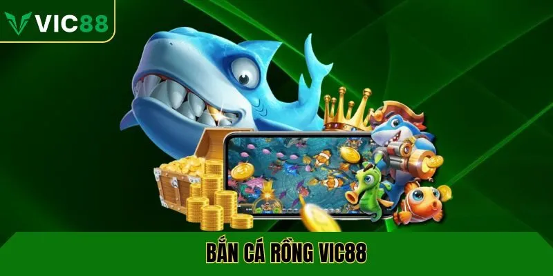 ban-ca-rong-vic88-avt