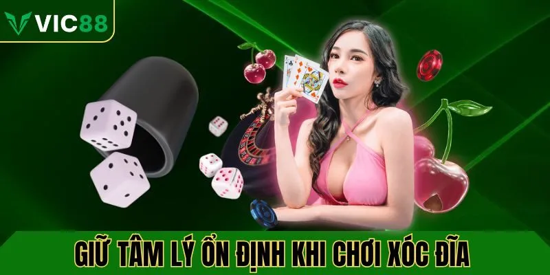 Giu tâm lý ổn định là một trong những kinh nghiệm hay