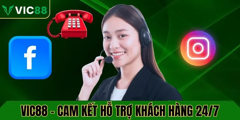 VIC88 cam kết hỗ trợ khách hàng