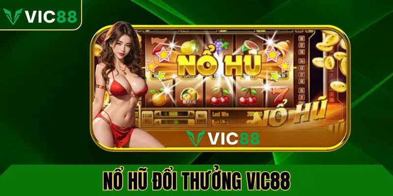 no-hu-doi-thuong-vic88-avt